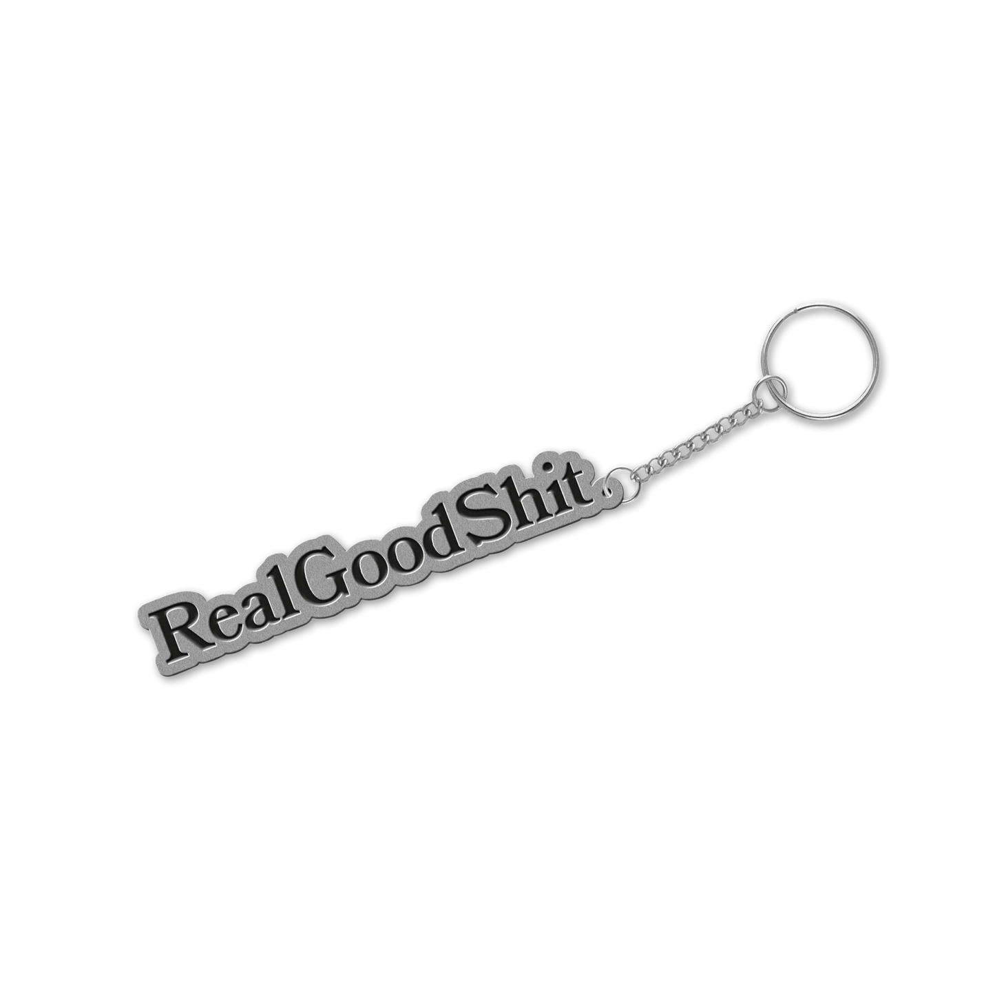 Real Good Shit Metal Keychain